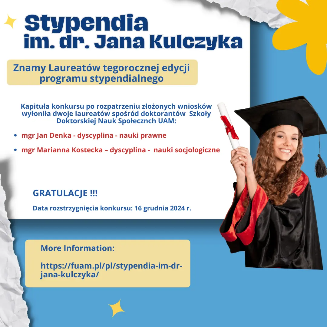 Grafika informująca o laureatach stypendium im. dr. Jana Kulczyka w 2024 roku: mgr Jan Denka (nauki prawne) i mgr Marianna Kostecka (nauki socjologiczne), z gratulacjami oraz datą rozstrzygnięcia konkursu – 16 grudnia 2024 roku.